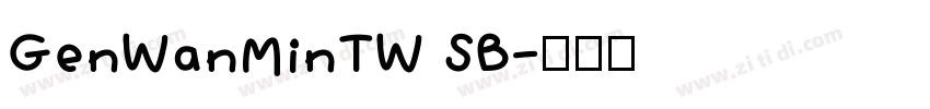 GenWanMinTW SB字体转换